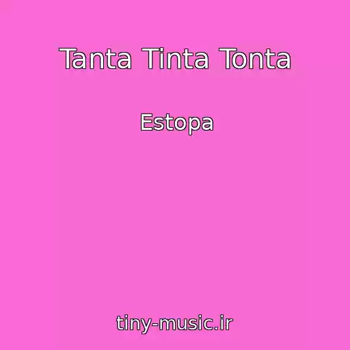 کاور آهنگ Tanta Tinta Tonta از Estopa