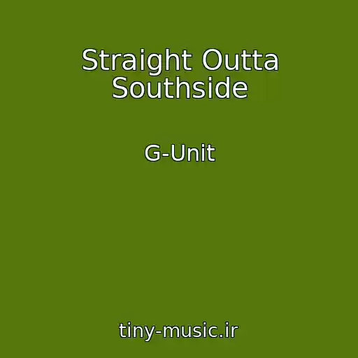 کاور آهنگ Straight Outta Southside از G-Unit
