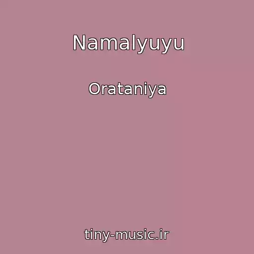 کاور آهنگ Namalyuyu از Oratanіya