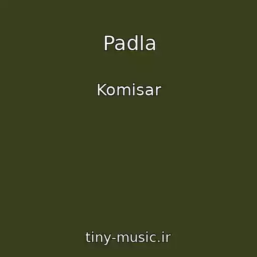 کاور آهنگ Padla از Komisar