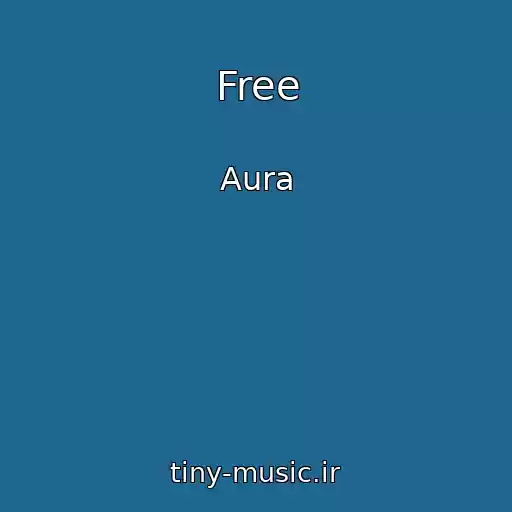 کاور آهنگ Free از Aura