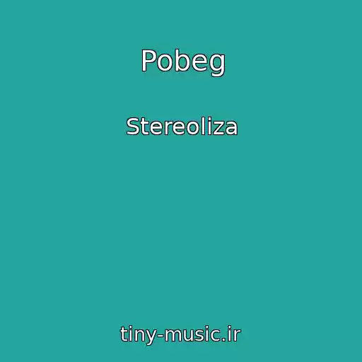 کاور آهنگ Pobeg از Stereoliza