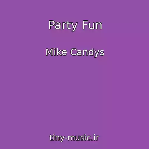 کاور آهنگ Party Fun از Mike Candys