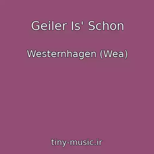 کاور آهنگ Geiler Is' Schon از Westernhagen (Wea)