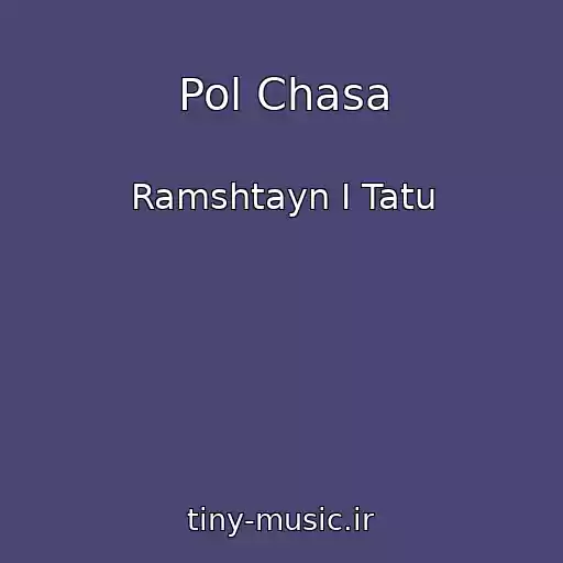 کاور آهنگ Pol Chasa از Ramshtayn I Tatu