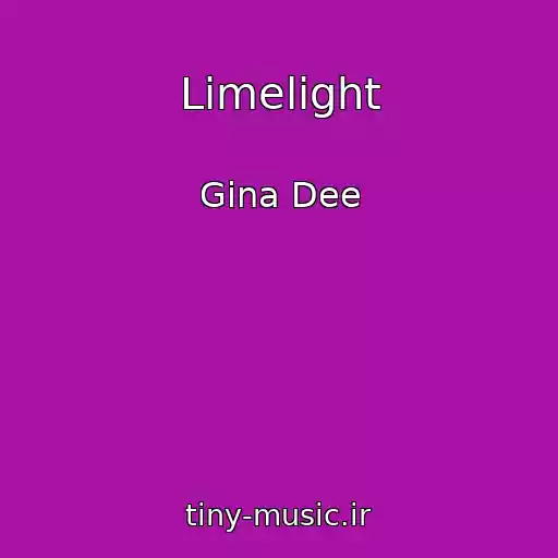 کاور آهنگ Limelight از Gina Dee
