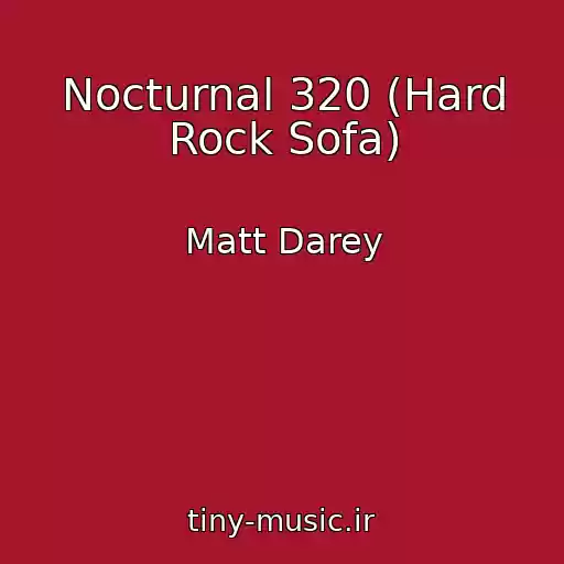 کاور آهنگ Nocturnal 320 (Hard Rock Sofa) از Matt Darey