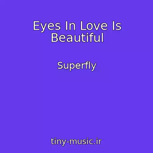 کاور آهنگ Eyes In Love Is Beautiful از Superfly