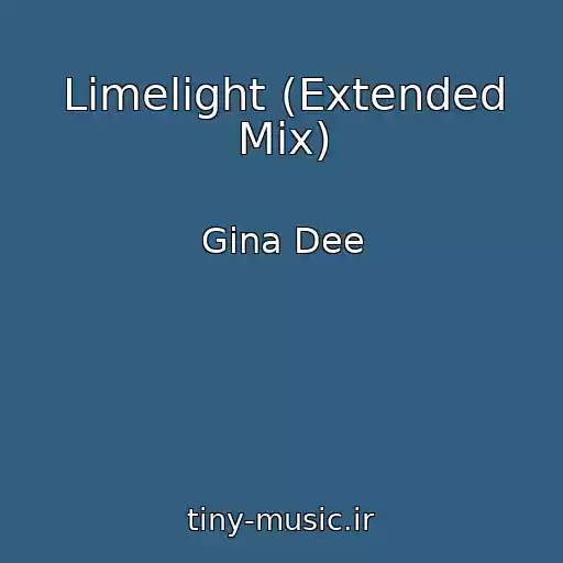 کاور آهنگ Limelight (Extended Mix) از Gina Dee