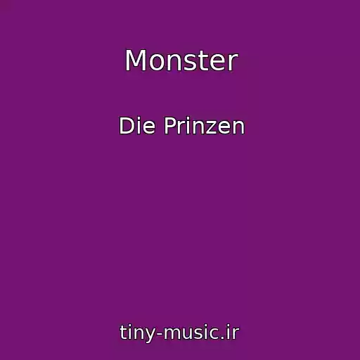 کاور آهنگ Monster از Die Prinzen