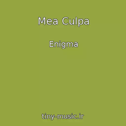 کاور آهنگ Mea Culpa از Enigma