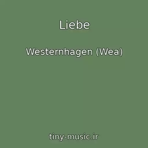 کاور آهنگ Liebe از Westernhagen (Wea)