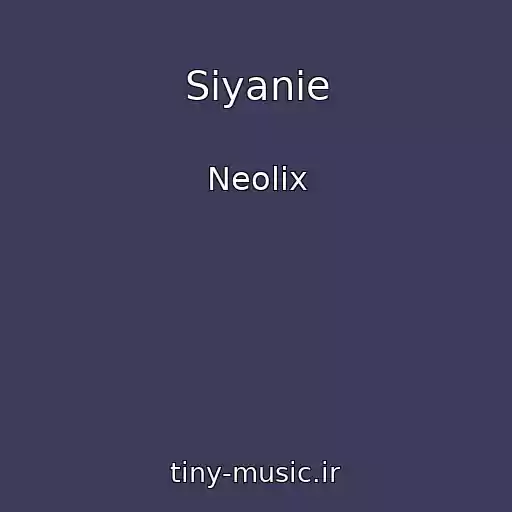 کاور آهنگ Siyanie از Neolix