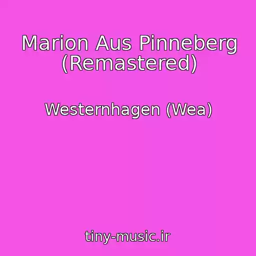 کاور آهنگ Marion Aus Pinneberg (Remastered) از Westernhagen (Wea)
