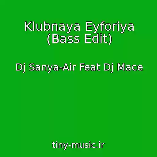 کاور آهنگ Klubnaya Eyforiya (Bass Edit) از Dj Sanya-Air Feat Dj Mace