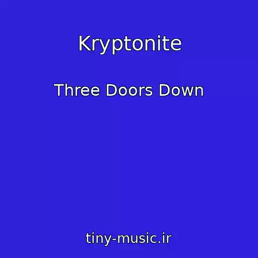 کاور آهنگ Kryptonite از Three Doors Down