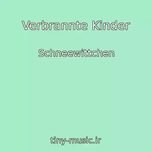 کاور آهنگ Verbrannte Kinder از Schneewittchen