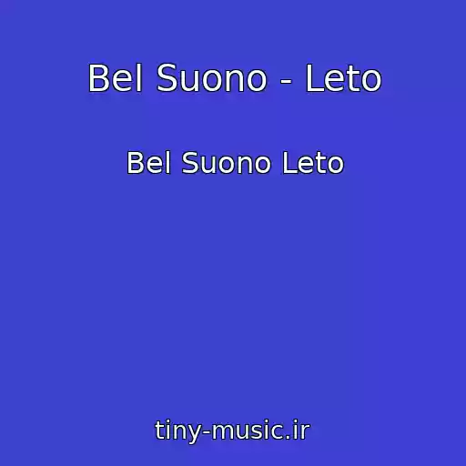 کاور آهنگ Bel Suono - Leto از Bel Suono Leto