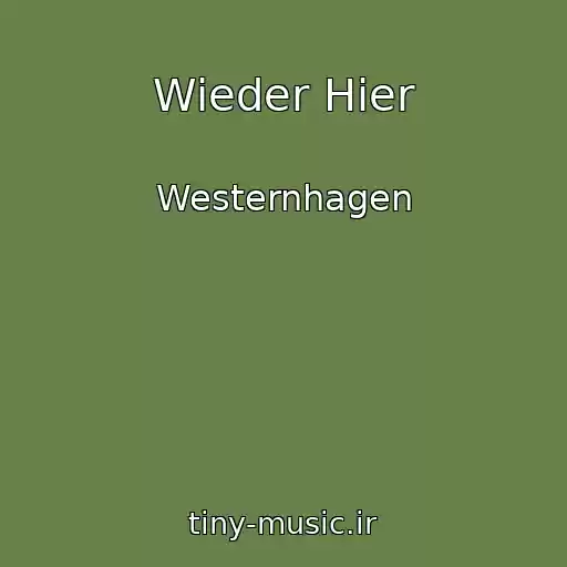 کاور آهنگ Wieder Hier از Westernhagen