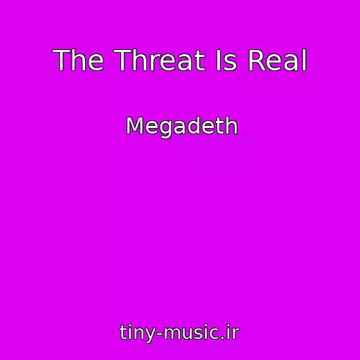 کاور آهنگ The Threat Is Real از Megadeth