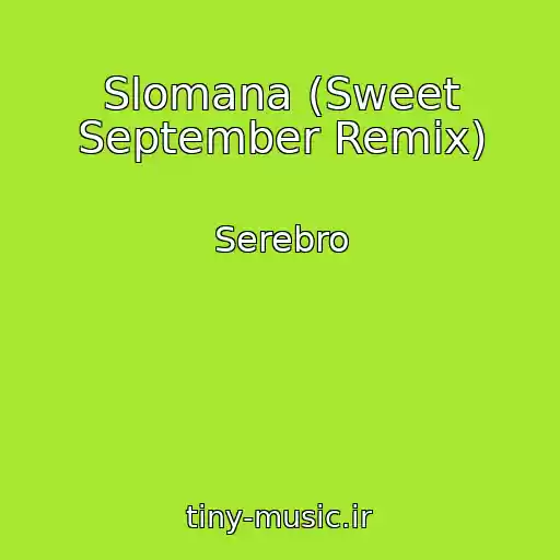 کاور آهنگ Slomana (Sweet September Remix) از Serebro