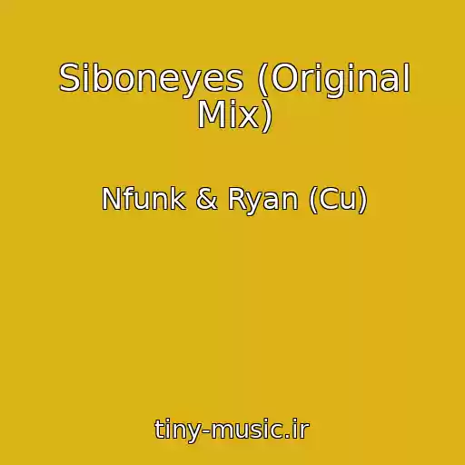 کاور آهنگ Siboneyes (Original Mix) از Nfunk & Ryan (Cu)