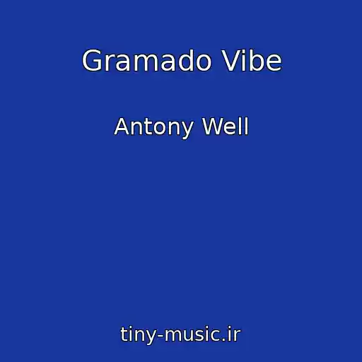 کاور آهنگ Gramado Vibe از Antony Well
