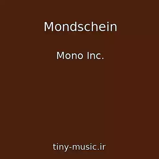 کاور آهنگ Mondschein از Mono Inc.