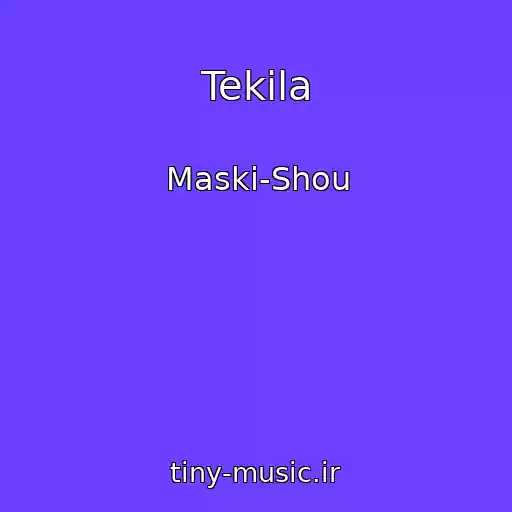 کاور آهنگ Tekila از Maski-Shou