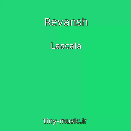 کاور آهنگ Revansh از Lascala
