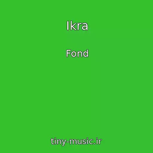کاور آهنگ Ikra از Fond