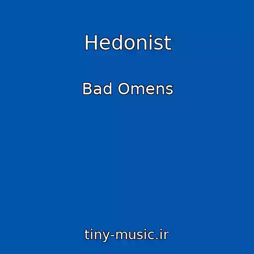 کاور آهنگ Hedonist از Bad Omens