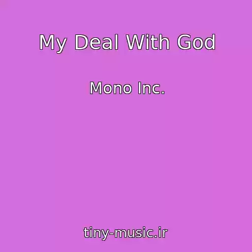 کاور آهنگ My Deal With God از Mono Inc.
