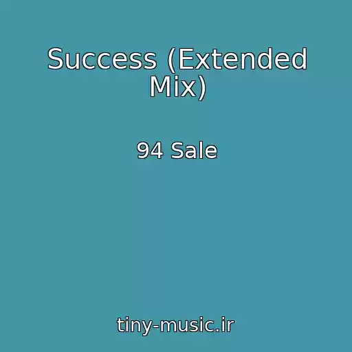 کاور آهنگ Success (Extended Mix) از 94 Sale