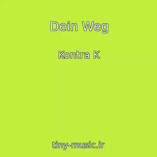 کاور آهنگ Dein Weg از Kontra K