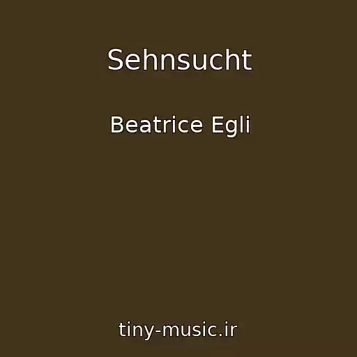 کاور آهنگ Sehnsucht از Beatrice Egli