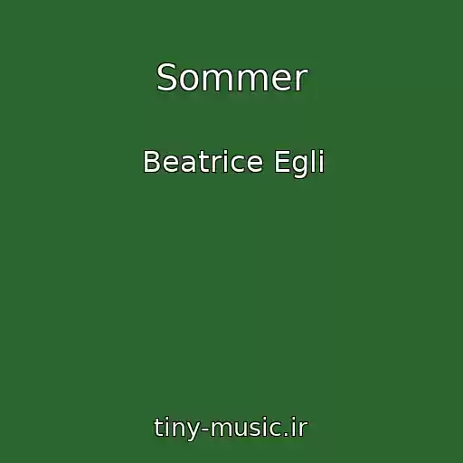 کاور آهنگ Sommer از Beatrice Egli