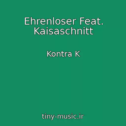 کاور آهنگ Ehrenloser Feat. Kaisaschnitt از Kontra K