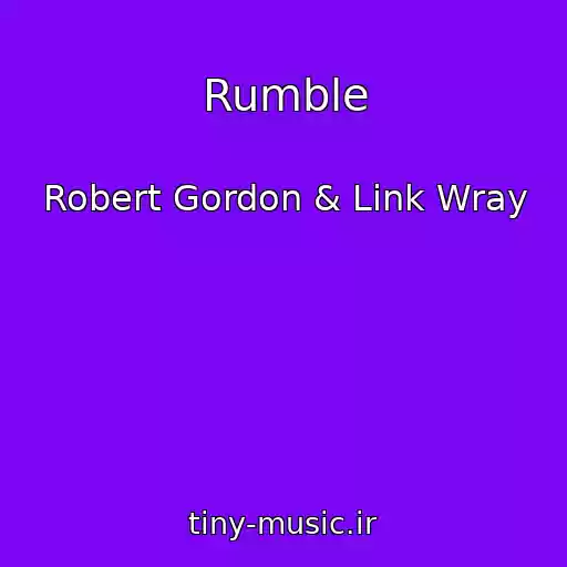 کاور آهنگ Rumble از Robert Gordon & Link Wray