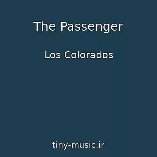 کاور آهنگ The Passenger از Los Colorados