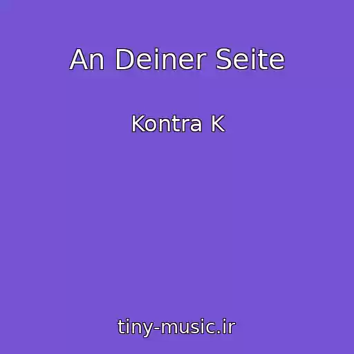 کاور آهنگ An Deiner Seite از Kontra K