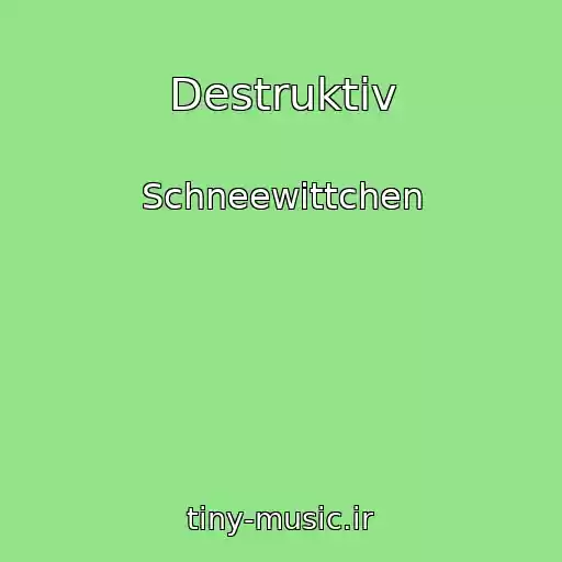 کاور آهنگ Destruktiv از Schneewittchen