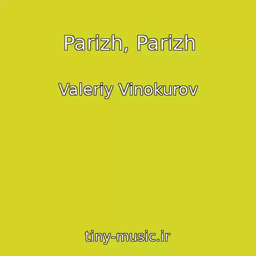کاور آهنگ Parizh, Parizh از Valeriy Vinokurov