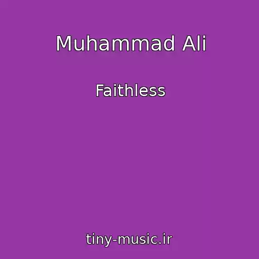 کاور آهنگ Muhammad Ali از Faithless