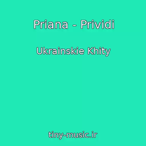 کاور آهنگ Priana - Prividi از Ukrainskie Khity