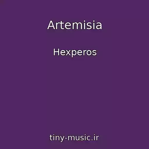 کاور آهنگ Artemisia از Hexperos