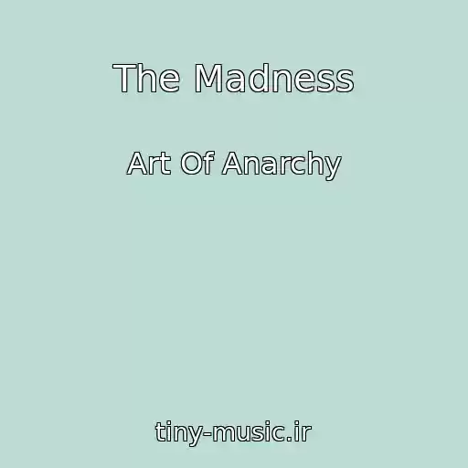 کاور آهنگ The Madness از Art Of Anarchy