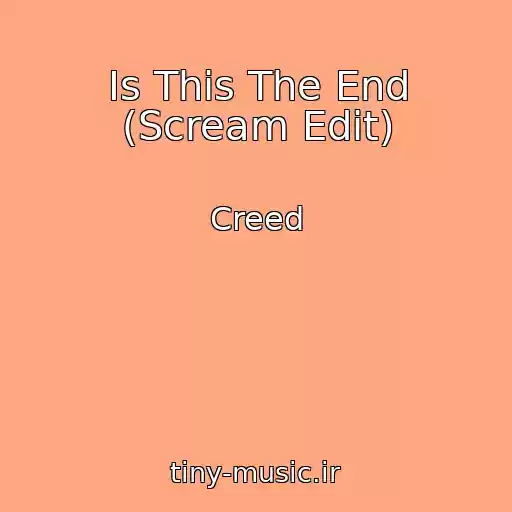 کاور آهنگ Is This The End (Scream Edit) از Creed