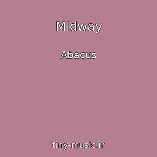 کاور آهنگ Midway از Abacus