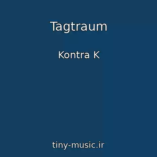 کاور آهنگ Tagtraum از Kontra K